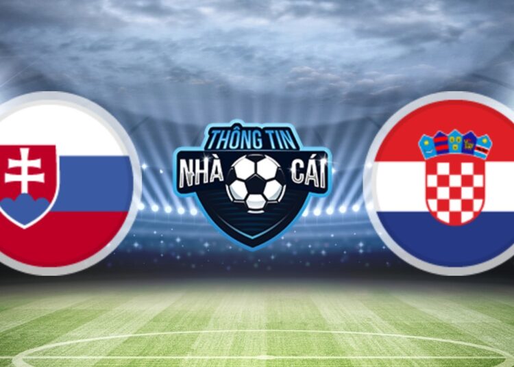 Soi Kèo nhà cái Slovakia vs Croatia, ngày 05/09/2021: Chiến thắng nhẹ-Thongtinnhacai