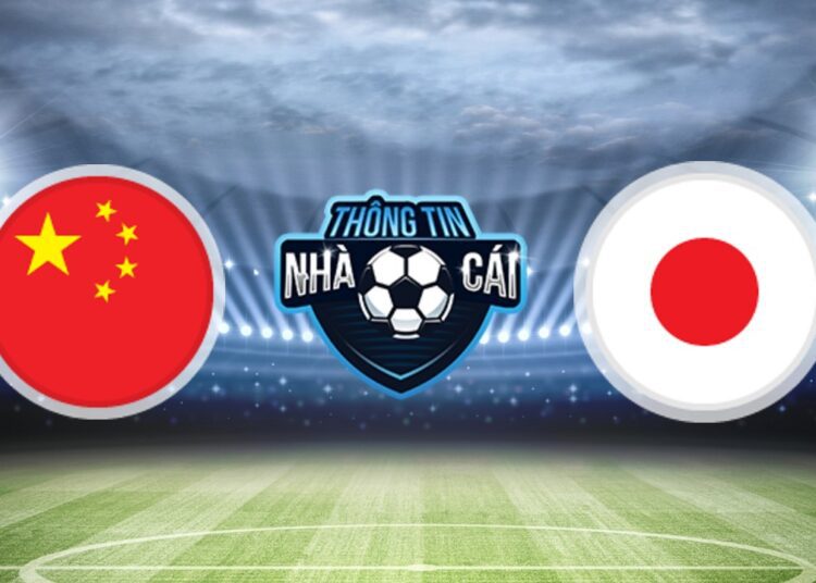 Soi Kèo nhà cái Trung Quốc vs Nhật Bản, ngày 07/09/2021: Sức mạnh áp đảo-Thongtinnhacai